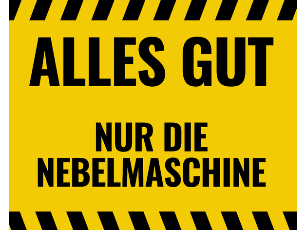 Nebelmaschinen Schild